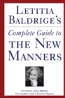 Image for Letitia Baldrige&#39;s Complete Guide to the New Manners for the &#39;90s