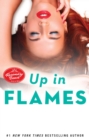 Image for Up in flames: a Rosemary Beach novel