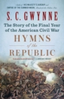 Image for Hymns of the Republic: the story of the final year of the American Civil War