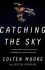 Image for Catching the Sky