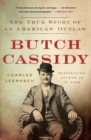 Image for Butch Cassidy : The True Story of an American Outlaw