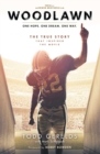 Image for Woodlawn : One Hope. One Dream. One Way.