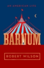 Image for Barnum : An American Life