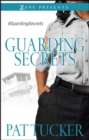 Image for Guarding Secrets: A Novel