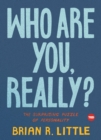 Image for Who Are You, Really?