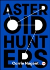 Image for Asteroid Hunters