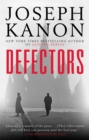 Image for Defectors: a novel