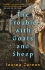 Image for The Trouble with Goats and Sheep