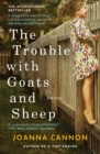 Image for Trouble with Goats and Sheep: A Novel