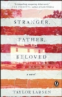 Image for Stranger, father, beloved