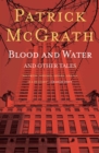 Image for Blood and Water and Other Tales