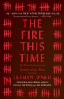 Image for Fire This Time: A New Generation Speaks about Race