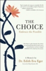 Image for The Choice : Embrace the Possible
