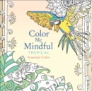 Image for Color Me Mindful: Tropical