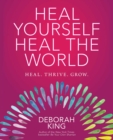 Image for Heal yourself--heal the world