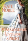 Image for Miss Goodhue Lives for a Night
