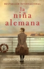 Image for La nina alemana (The German Girl Spanish edition): Novela