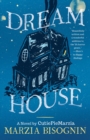 Image for Dream house: a CutiePieMarzia novel