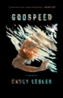 Image for Godspeed : A Memoir