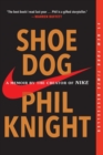 Image for Shoe Dog : A Memoir by the Creator of Nike