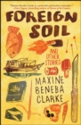 Image for Foreign Soil: And Other Stories
