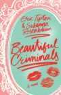 Image for Beautiful Criminals