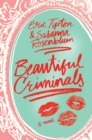 Image for Beautiful Criminals : A Novel