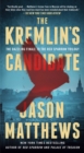 Image for Kremlin&#39;s Candidate: A Novel