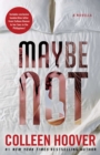 Image for Maybe Not : A Novella