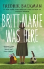 Image for Britt-Marie Was Here : A Novel