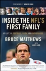 Image for Inside the NFL&#39;s First Family: My Life of Football, Faith, and Fatherhood