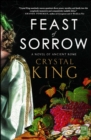 Image for Feast of sorrow: a novel of Ancient Rome
