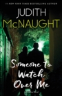 Image for Someone to Watch Over Me: A Novel