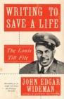 Image for Writing to Save a Life: The Louis Till File