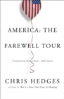 Image for America: the farewell tour
