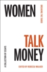 Image for Women talk money  : breaking the taboo