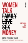Image for Women Talk Money: Breaking the Taboo