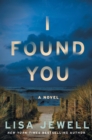 Image for I Found You : A Novel