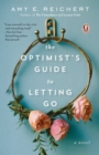 Image for The optimist&#39;s guide to letting go