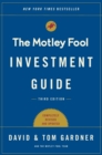 Image for The Motley Fool Investment Guide: Third Edition : How the Fools Beat Wall Street&#39;s Wise Men and How You Can Too