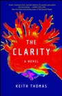 Image for The clarity: a novel