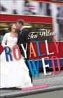 Image for Royally Wed