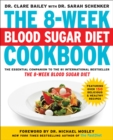 Image for The 8-Week Blood Sugar Diet Cookbook