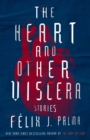 Image for The Heart and Other Viscera