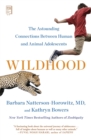 Image for Wildhood : The Astounding Connections between Human and Animal Adolescents