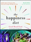 Image for Happiness Diet: Good Mood Food