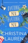 Image for Dating you / hating you