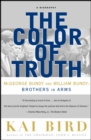 Image for Color of Truth: McGeorge Bundy and William Bundy: Brothers in Arms