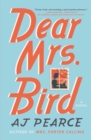 Image for Dear Mrs. Bird: a novel