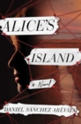 Image for Alice&#39;s island: a novel